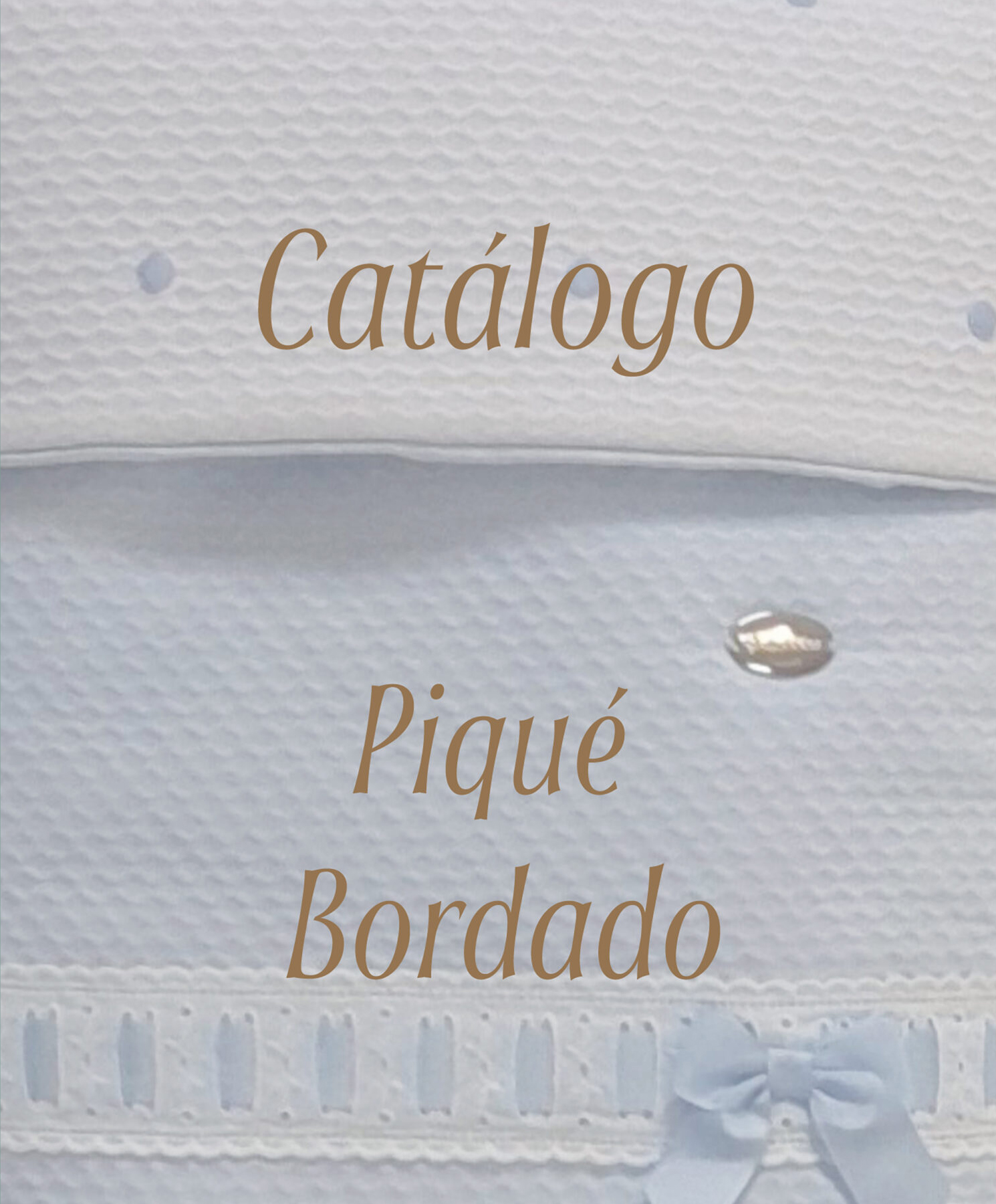 Piqués Bordados