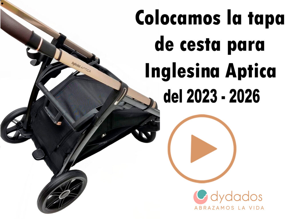 colocamos la tapa de cesta para Inglesina Aptica-2023-2026