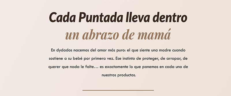 Imagen de la historia de Dydados con diseño en tonos neutros y mensaje sobre cuidado, protección y textil para bebé